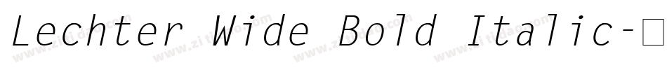 Lechter Wide Bold Italic字体转换